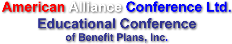 American Alliance Conference / Educational  - Union Benefit Fund
